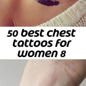 Small Chest Tattoo Ideas for Females