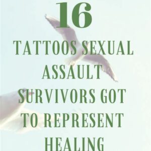 Tattoo Ideas for Sexual Assault Survivors