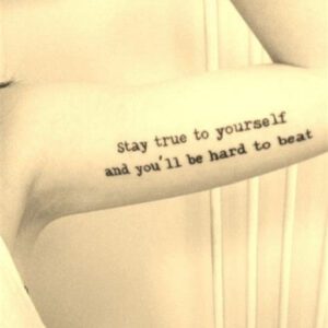 Be True to Yourself Tattoo Ideas