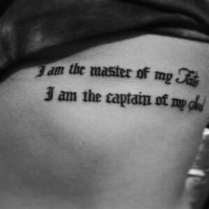 I Am the Master of My Fate Tattoo Ideas