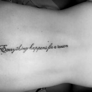 Everything Happens for a Reason Tattoo Ideas