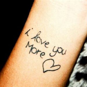 I Love You More Tattoo Ideas