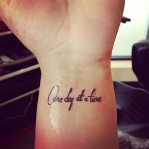 One Day at a Time Tattoo Ideas