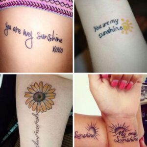 You Are My Sunshine Tattoo Ideas